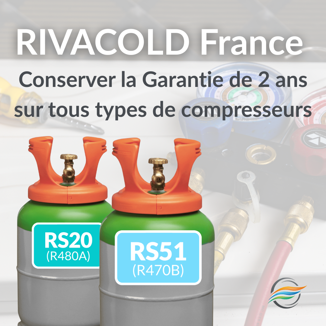 RIVACOLD France : Conserver la Garantie de 2 ans sur tous types de compresseurs